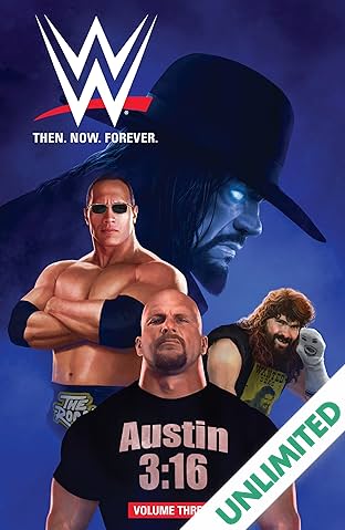 WWE: Then. Now. Forever. Vol. 3